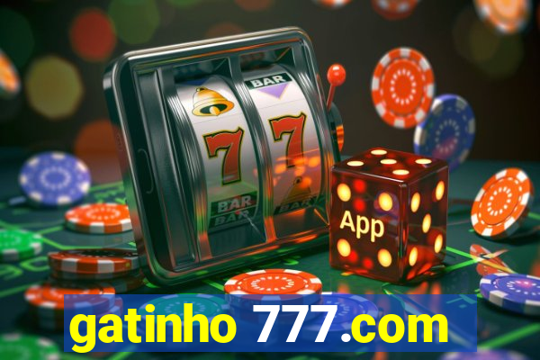 gatinho 777.com